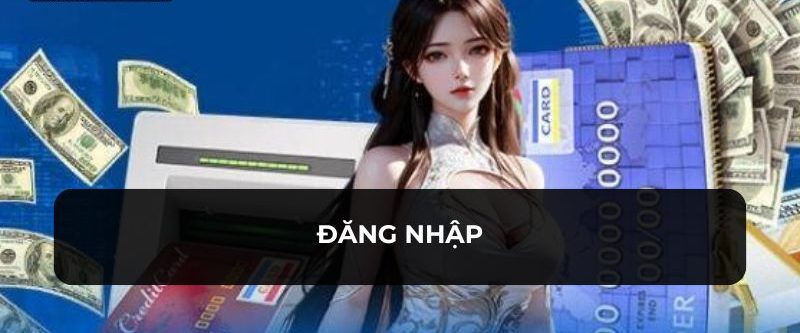 Nạp Tiền 78WIN - Nhiều Hình Thức Cho Bạn Lựa Chọn Tham Khảo 5 Truy cập vào nền tảng thương hiệu đăng nhập để giao dịch